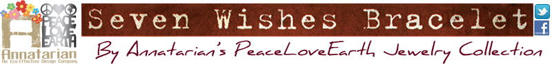 Seven Wishes Bracelet&reg; By Annatarian's&reg; PeaceLoveEarth&reg; Jewelry Collection